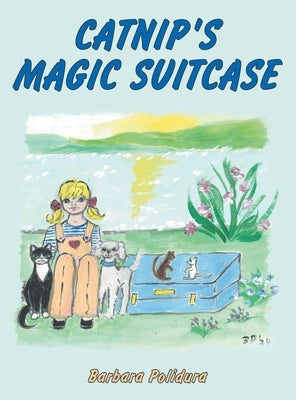 Catnip's Magic Suitcase by Polidura, Barbara