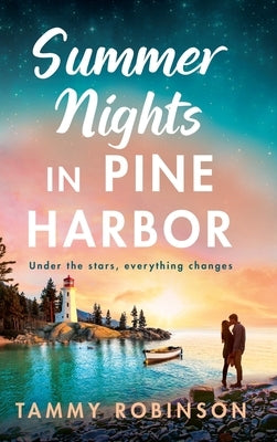 Summer Nights in Pine Harbor by Robinson, Tammy