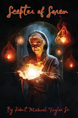 Scepter of Soren by Taylor, Robert Michael