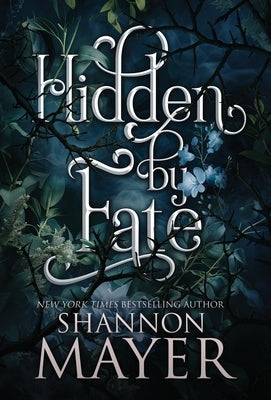 Hidden by Fate by Mayer