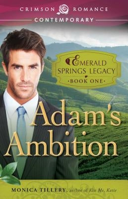 Adam's Ambition by Tillery, Monica