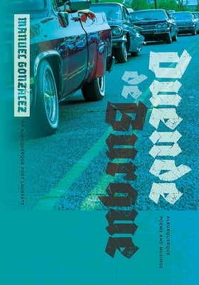 Duende de Burque: Alburquerque Poems and Musings by GonzÃ¡lez, Manuel