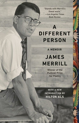 A Different Person: A Memoir by Merrill, James