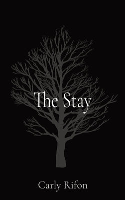 The Stay by Rifon, Carly