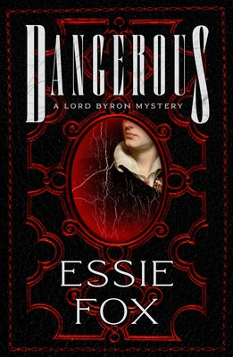 Dangerous by Fox, Essie