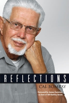 Reflections by Bombay, Cal R.