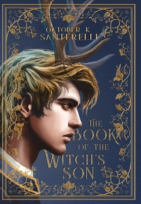 The Book of the Witch's Son by Santerelli, October K.