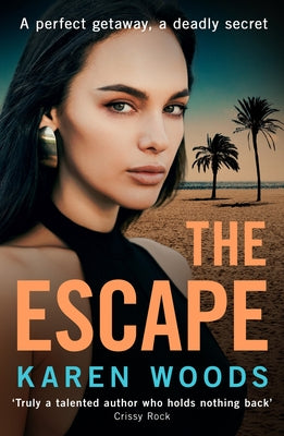 The Escape by Woods, Karen