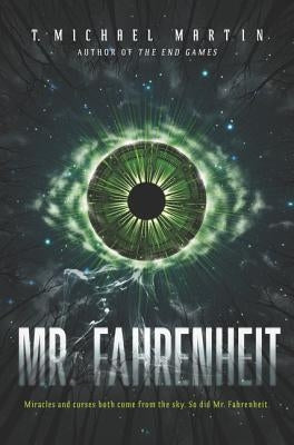 Mr. Fahrenheit by Martin, T. Michael