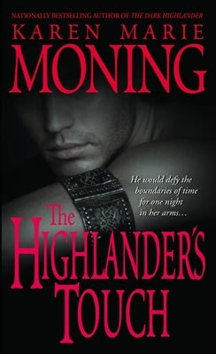 The Highlander's Touch by Moning, Karen Marie