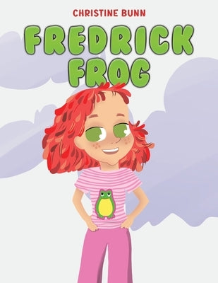 Fredrick Frog by Bunn, Christine