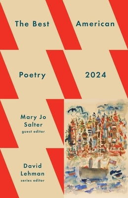 The Best American Poetry 2024 by Lehman, David