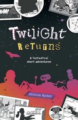Twilight Returns by Ryder, Atticus