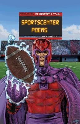 Sportscenter Poems by Paul, Christoph