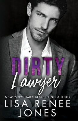 Dirty Lawyer by Jones, Lisa Renee