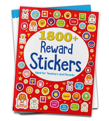 1800+ Reward Stickers - Ideal for Teachers and Parents: Sticker Book with Over 1800 Stickers to Boost the Morale of Kids by Wonder House Books