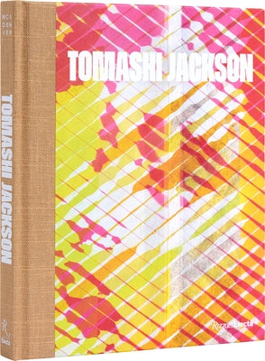 Tomashi Jackson: Across the Universe by Lash, Miranda