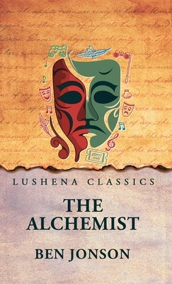 The Alchemist by Ben Jonson