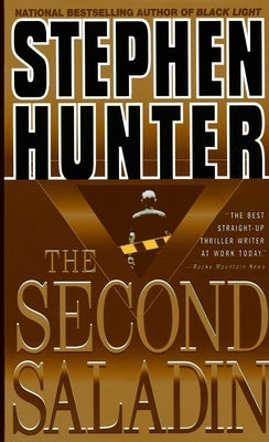 The Second Saladin by Hunter, Stephen