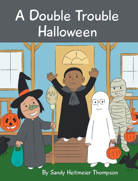 A Double Trouble Halloween by Thompson, Sandy Heitmeier