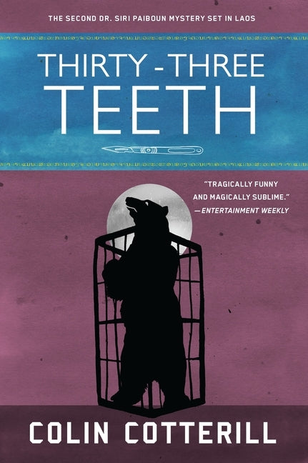 Thirty-Three Teeth by Cotterill, Colin