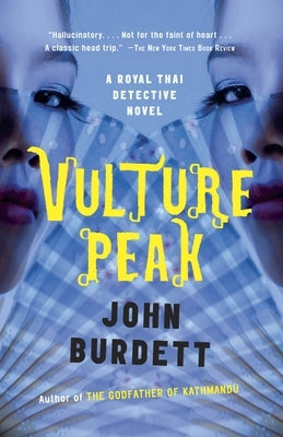 Vulture Peak: A Royal Thai Detective Novel (5) by Burdett, John