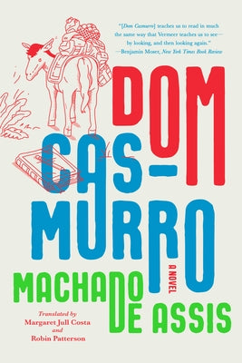 DOM Casmurro by de Assis, Joaquim Maria Machado