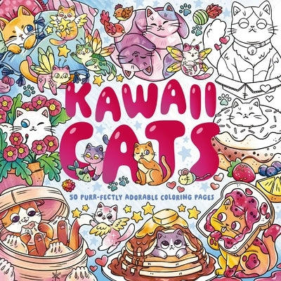 Kawaii Cats: 50 Purr-Fectly Adorable Coloring Pages by Editors of Cider Mill Press