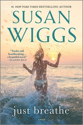 Just Breathe by Wiggs, Susan