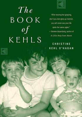 The Book of Kehls by Kehl O'Hagan, Christine