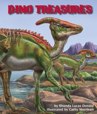 Dino Treasures by Donald, Rhonda Lucas