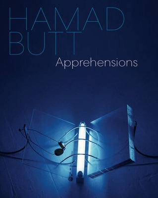 Hamad Butt: Apprehensions by Johnson, Dominic