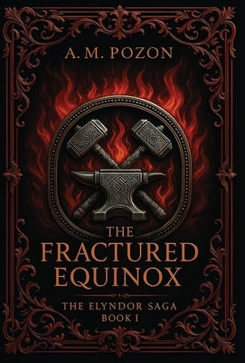 The Fractured Equinox by Pozon, Alexander Martin