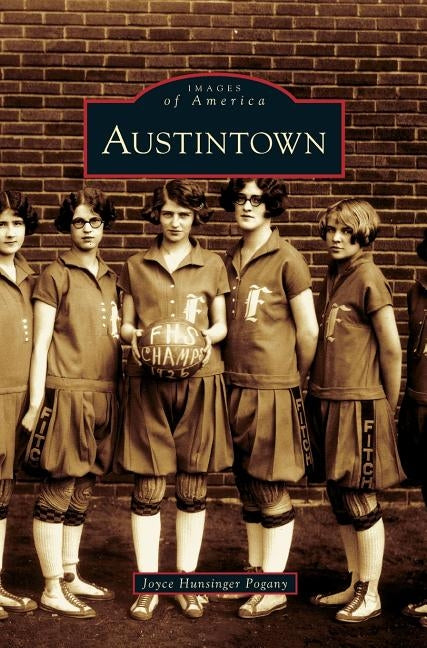 Austintown by Pogany, Joyce Hunsinger