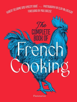 The Complete Book of French Cooking by Bou&#233;, Vincent