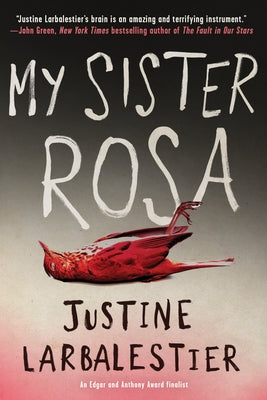My Sister Rosa by Larbalestier, Justine