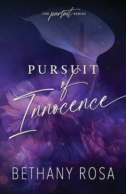 Pursuit of Innocence by Rosa, Bethany