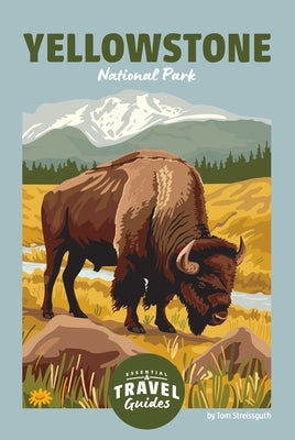 Yellowstone National Park by Streissguth, Tom