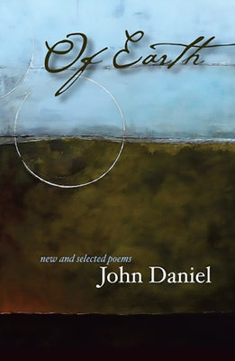 Of Earth by Daniel, John