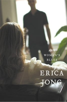 Any Woman's Blues by Jong, Erica