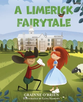 A Limerick Fairytale by O'Brien, Gráinne