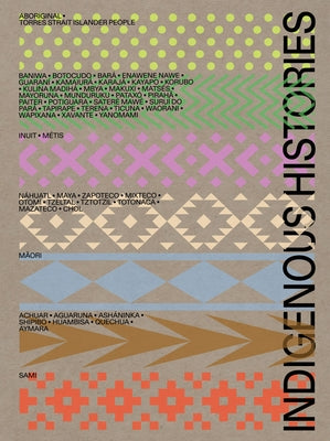 Indigenous Histories by Pedrosa, Adriano