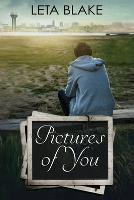 Pictures of You by Blake, Leta
