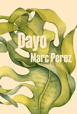 Dayo by Perez, Marc