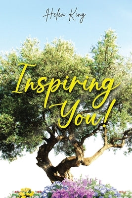Inspiring You! by King, Helen