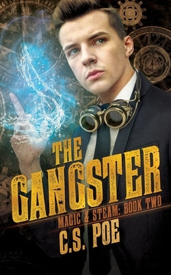 The Gangster by Poe, C. S.