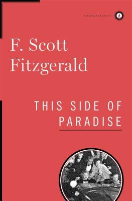 This Side of Paradise by Fitzgerald, F. Scott
