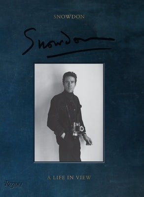 Snowdon: A Life in View by Jones, Antony Armstrong