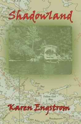 Shadowland by Engstrom, Karen