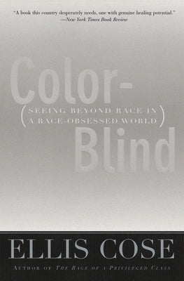 Color-Blind by Cose, Ellis
